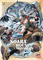 Soara and the House of Monsters